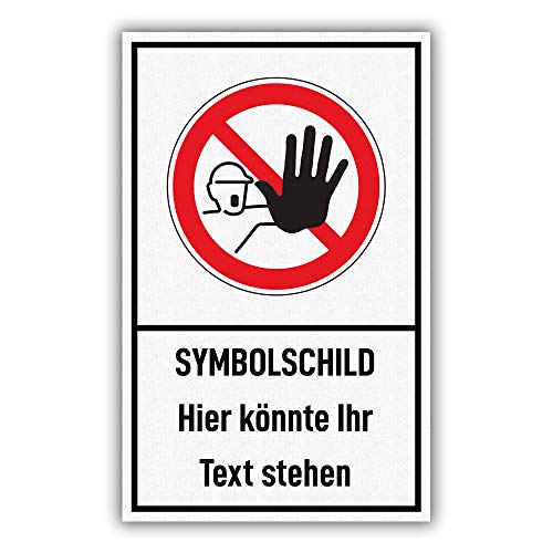 printplanet® - Schild mit Symbol und Text selbst gestalten - Größe 25 cm x 40 cm - Variante: Zutritt für Unbefugte verboten von printplanet