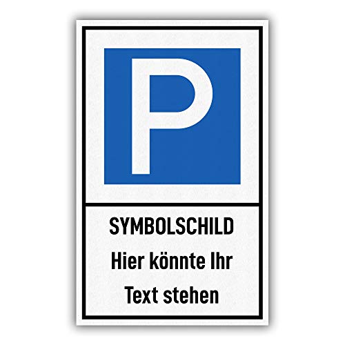 printplanet® - Schild mit Symbol und Text selbst gestalten - Größe 40 cm x 64 cm - Variante: Parkplatz von printplanet