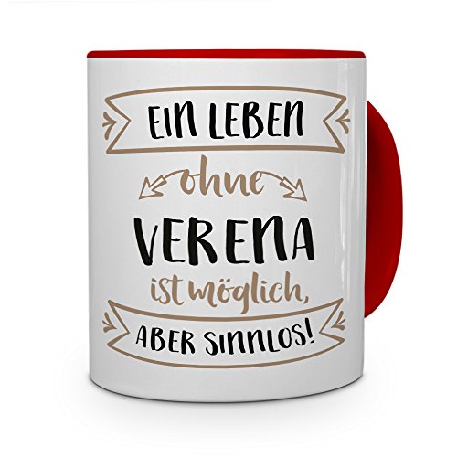 printplanet® Tasse mit Namen Verena - Motiv Sinnlos - Namenstasse, Kaffeebecher, Mug, Becher, Kaffeetasse - Farbe Rot von printplanet