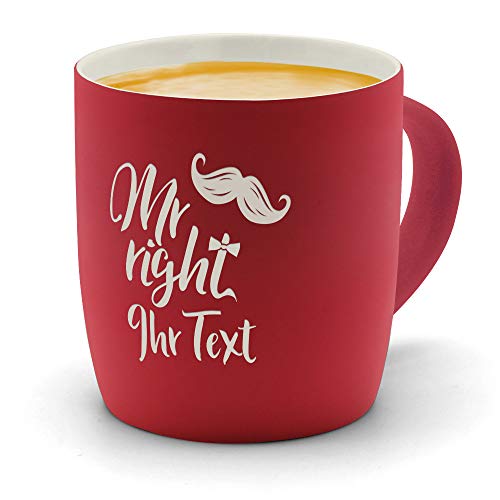 printplanet® - Kaffeebecher mit eigenem Text graviert - SoftTouch Tasse mit Wunschtext - Matt-gummierte Oberfläche - Farbe Rot - Motiv: Mr. Right von printplanet