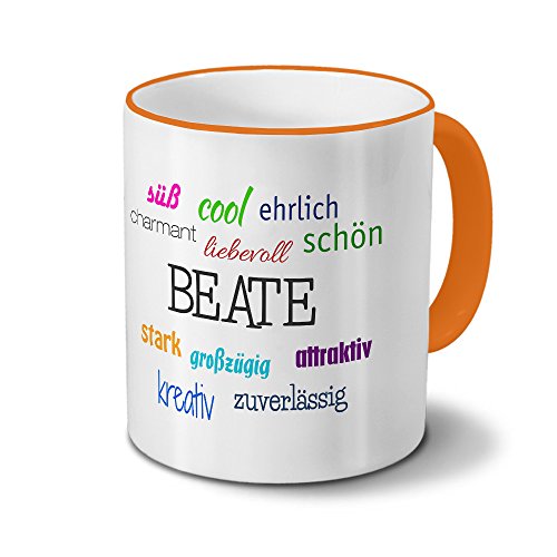 printplanet Tasse mit Namen Beate - Positive Eigenschaften von Beate - Namenstasse, Kaffeebecher, Mug, Becher, Kaffeetasse - Farbe Orange von printplanet