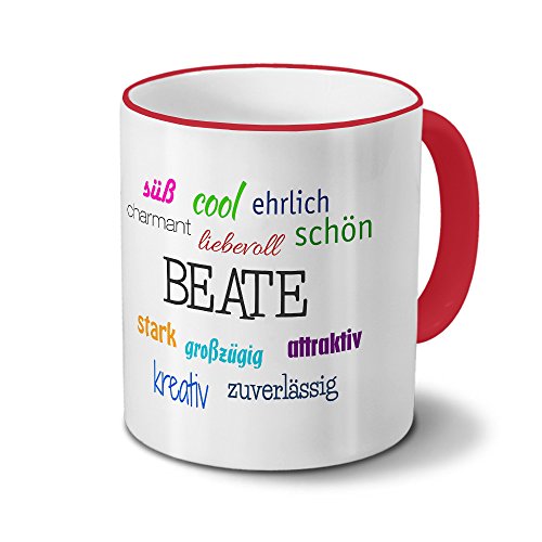 printplanet Tasse mit Namen Beate - Positive Eigenschaften von Beate - Namenstasse, Kaffeebecher, Mug, Becher, Kaffeetasse - Farbe Rot von printplanet