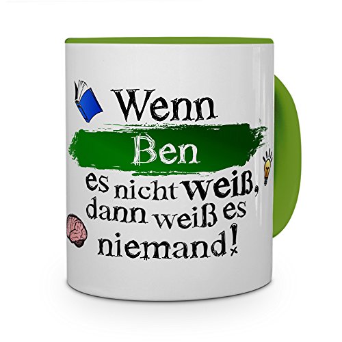printplanet Tasse mit Namen Ben - Layout: Wenn Ben es Nicht weiß, dann weiß es niemand - Namenstasse, Kaffeebecher, Mug, Becher, Kaffee-Tasse - Farbe Grün von printplanet