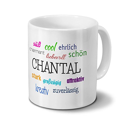 printplanet Tasse mit Namen Chantal - Positive Eigenschaften von Chantal - Namenstasse, Kaffeebecher, Mug, Becher, Kaffeetasse - Farbe Weiß von printplanet