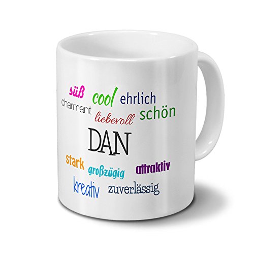 printplanet Tasse mit Namen Dan - Motiv Positive Eigenschaften - Namenstasse, Kaffeebecher, Mug, Becher, Kaffeetasse - Farbe Weiß von printplanet
