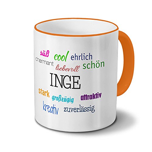 printplanet Tasse mit Namen Inge - Positive Eigenschaften von Inge - Namenstasse, Kaffeebecher, Mug, Becher, Kaffeetasse - Farbe Orange von printplanet