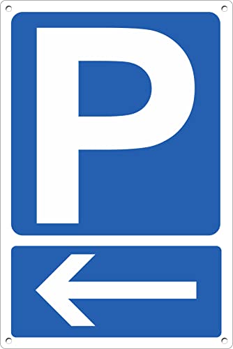 Pubblimania Parkplatz Schild mit Pfeil nach links aus 3 mm Aluminiumverbundwerkstoff, für den Außen- oder Innenbereich (Parkplatz links 30 x 40) von pubblimania