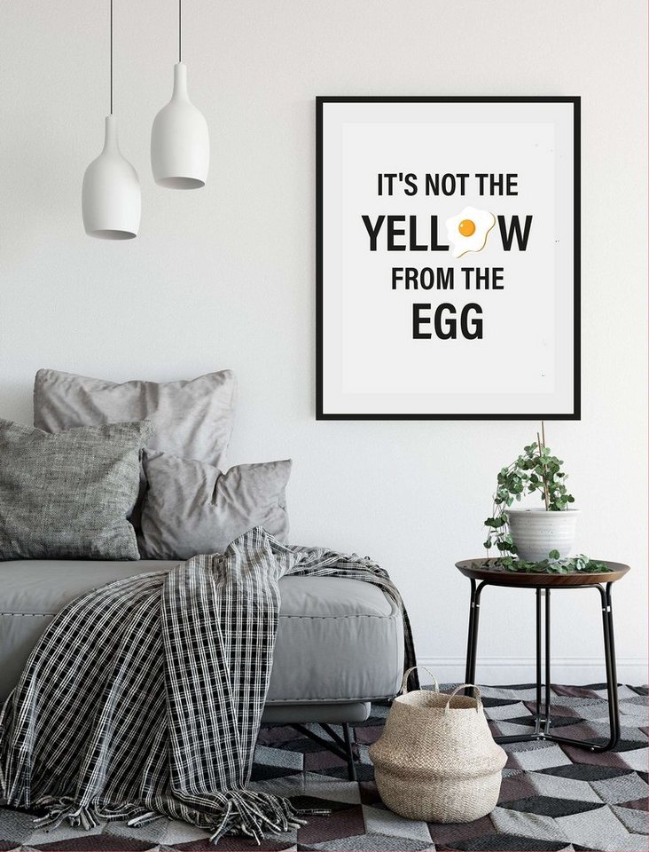 queence Bild IT'S NOT THE YELLOW FROM THE EGG, Schriftzug (1 St) von queence