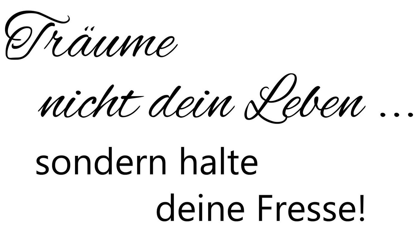 queence Wandtattoo Träume nicht dein Leben... - Wandaufkleber - Wandspruch (1 St), ca. 120x60 cm - hohe Klebekraft - Wanddekoration von queence