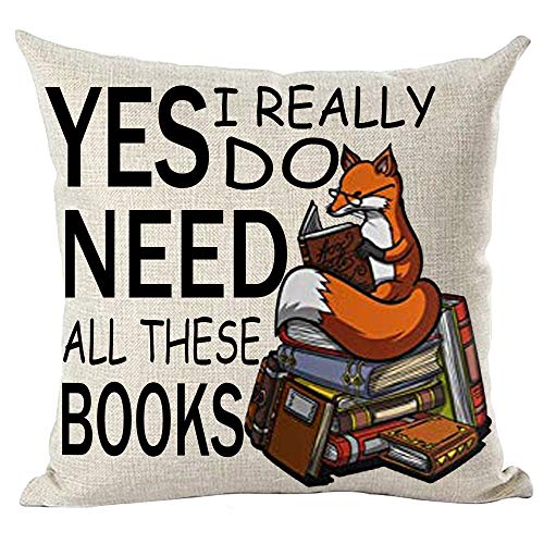 Ramirar Dekorativer Kissenbezug mit Zitat "Yes I Really Do Need All These Books", Fuchs, Buch, Club, Bibliothek, Schule, Kissenbezug, für Zuhause, Wohnzimmer, Bett, Sofa, quadratisch, 45.7 x 45.7 cm von ramirar