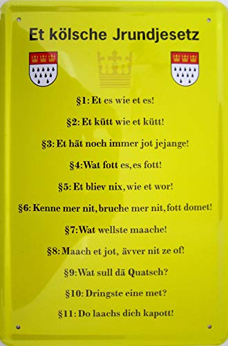 Blechschild Lustiger KÖLSCH Köln Spruch “Et kölsche Jrundjesetz“ Grundgesetz Deko Türschild Eingang Hauseingang Metallschild Schild Witzige Geschenk zum Geburtstag oder Weihnachten 20x30 cm Blechschild Lustiger KÖLSCH Köln Spruch “Et kölsche Jrundjesetz“ Grundgesetz Deko Türschild Eingang Hauseingang Metallschild Schild Witzige Geschenk zum Geburtstag oder Weihnachten 20x30 cm von schilderkreis24