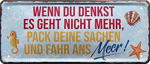 Blechschild Lustiger Spruch “Wenn du Denkst es geht.“ Deko Schild Ostsee Meer Metallschild Nordsee Geschenkidee Küche Humor Witziges Geschenk zum Geburtstag oder Weihnachten 28x12 cm Blechschild Lustiger Spruch “Wenn du Denkst es geht.“ Deko Schild Ostsee Meer Metallschild Nordsee Geschenkidee Küche Humor Witziges Geschenk zum Geburtstag oder Weihnachten 28x12 cm von schilderkreis24