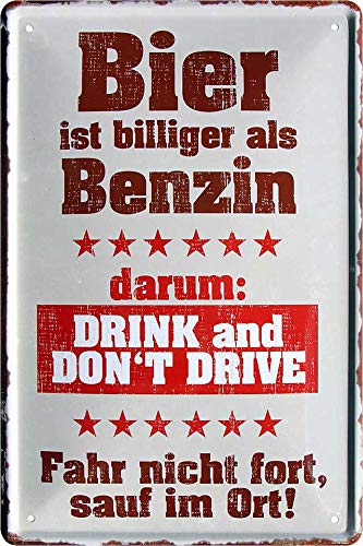 Blechschilder Bier lustiger Spruch: “Bier ist billiger als Benzin” Deko Schild Bar-Schild Theke 20x30 cm von schilderkreis24