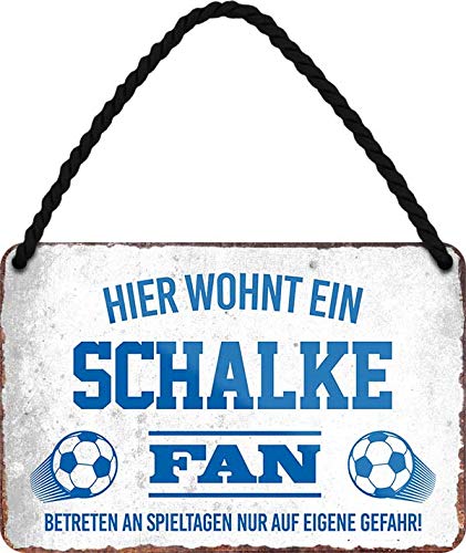 Blechschilder HIER WOHNT EIN Schalke Fan Hängeschild für Fußball Begeisterte Deko Artikel Schild Geschenkidee 18x12 cm von schilderkreis24