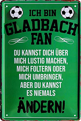 Blechschilder ICH Bin Gladbach Fan Metallschild für Fußball Begeisterte Dekoschild Geschenkidee 20x30 cm von schilderkreis24