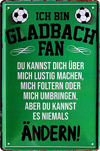 Blechschilder ICH BIN Gladbach Fan Metallschild für Fußball Begeisterte Dekoschild Geschenkidee 20x30 cm von schilderkreis24