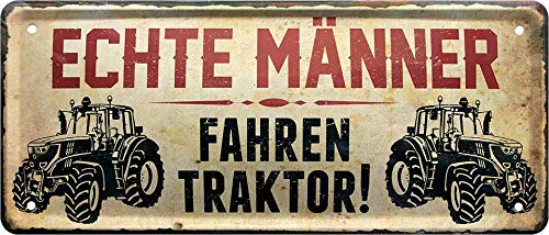 Blechschilder Lustiger Traktor Spruch “Echte Männer Fahren Traktor“ Trecker Bauer Landwirte Deko Schild Metallschild Humor Witziges Geschenk zum Geburtstag oder Weihnachten 28x12 cm von schilderkreis24