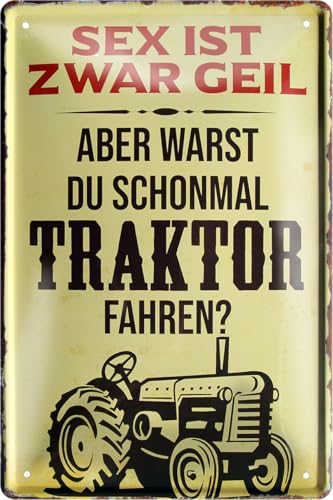 schilderkreis24 – Blechschild Lustiger Traktor Trecker Spruch Deko Metallschild Schild Geschenkidee Weihnachten Geburtstag Bauern Farmer Landwirte Landwirtschaft 20x30 cm (Sex geil fahren) von schilderkreis24