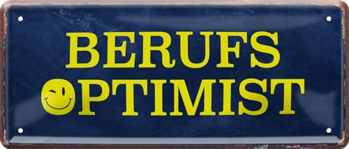 schilderkreis24 – Blechschild "Berufs Optimist" - Motivierende Dekoration für Büro und Zuhause 28x12cm von schilderkreis24