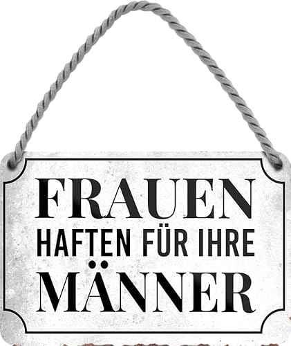 schilderkreis24 - Blechschild "Haftungsfrage" - "Frauen haften für ihre Männer" - 18x12 cm von schilderkreis24