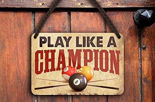 schilderkreis24 – Blechschild Lustiger Pool Spruch “Play Like a Champion“ Deko Billard Garage Metallschild Kneipe Theke Bar Pub Vintage Retro Geschenkidee Geburtstag Weihnachten 18x12 cm von schilderkreis24