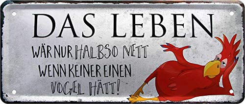 schilderkreis24 - Blechschild Lustiger Spruch “Das Leben wär nur halbso nett Vogel“ Deko Schild Metallschild Hauseingang Geschenkidee Tür Humor Witzige Geschenkidee 28x12 cm schilderkreis24 - Blechschild Lustiger Spruch “Das Leben wär nur halbso nett Vogel“ Deko Schild Metallschild Hauseingang Geschenkidee Tür Humor Witzige Geschenkidee 28x12 cm von schilderkreis24