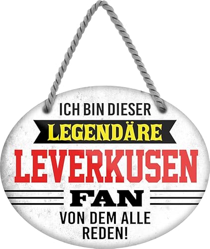 schilderkreis24 – Blechschild Lustiger Spruch Deko Artikel Sport Verein Geschenkidee Männer Club Fußball (Ich bin dieser legendäre Leverkusen Fan 18x14cm) von schilderkreis24