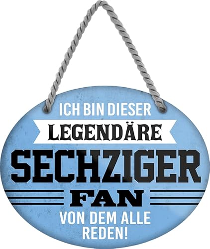 schilderkreis24 – Blechschild Lustiger Spruch Deko Artikel Sport Verein Geschenkidee Männer Club Fußball Fan (Ich bin dieser legendäre Sechziger Fan 18x14cm) von schilderkreis24