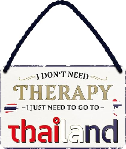 schilderkreis24 – Blechschild Lustiger Spruch “I just need to go to Thailand “ Deko Geschenkidee Mann Frau 18x12cm schilderkreis24 – Blechschild Lustiger Spruch “I just need to go to Thailand “ Deko Geschenkidee Mann Frau 18x12cm von schilderkreis24