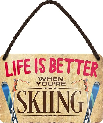 schilderkreis24 – Blechschild Spruch “Life is better when youre Skiing" Deko Türschild Schnee Ski Metallschild Schild Geschenkidee 18x12 cm von schilderkreis24