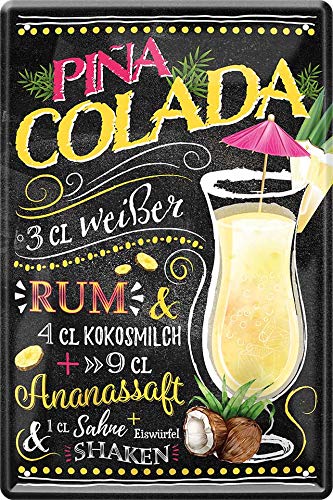 schilderkreis24 - Blechschilder Cocktail Rezept Deko Metallschild Schild für alle Bar Theke oder Pub Besitzer Geschenk zum Geburtstag oder Weihnachten 20x30 cm (Pina Colada) von schilderkreis24