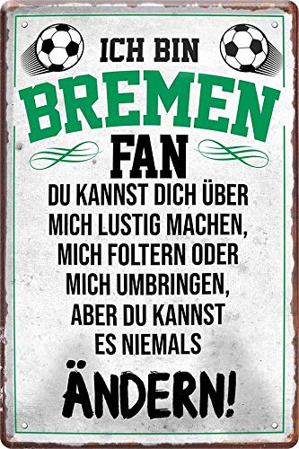 schilderkreis24 – Blechschilder ICH Bin Bremen Fan Metall Schild für Fußball Begeisterte Deko Geschenkidee 20x30 cm von schilderkreis24