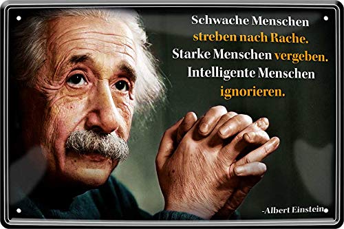 schilderkreis24 Blechschilder Kollektion 20x30cm – Albert Einstein Zitate & Sprüche: Inspirierende & humorvolle Wanddeko (Schwache Menschen Rache) von schilderkreis24