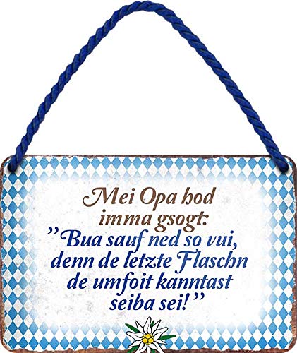 schilderkreis24 - Blechschilder Lustige Bayern Spruch "MEI Opa HOD IMMA GSOGT" bayerisch Deko Hängeschild Tür bayrisch München Schild Witzige Geschenkidee 18x12 cm von schilderkreis24