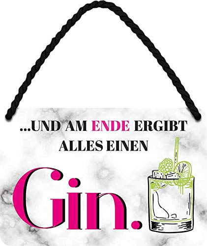 schilderkreis24 - Blechschilder Lustiger Alkohol Gin Trink Spruch: “UND AM Ende ERGIBT Alles EINEN Gin.” Deko Hängeschild Türschild Metallschild Schild Witziges Geschenkidee 18x12 cm von schilderkreis24
