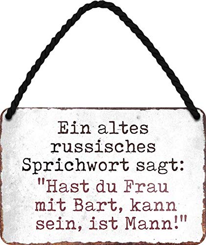 schilderkreis24 - Blechschilder Lustiger Spruch “Ein altes russisches Sprichtwort sagt, Hast du Frau mit Bart ..” Deko Schild Hängeschild Humor Tür Witzige Geschenkidee 18x12 cm von schilderkreis24