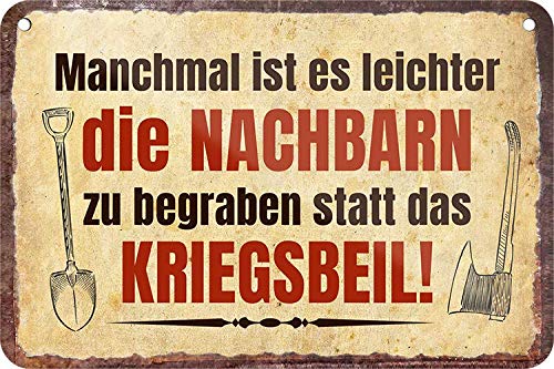 schilderkreis24 - Blechschilder lustiger Spruch: “MANCHMAL IST ES Leichter. NACHBARN” Deko Schild Hängeschild Humor Hauseingang Tür Witziges Geschenkidee 18x12 cm von schilderkreis24