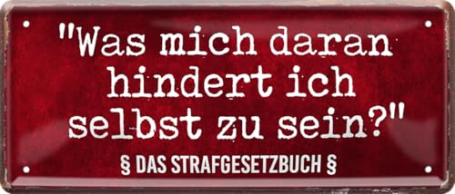 schilderkreis24 blechschild 28x12 cm – spruch was mich hindert ich selbst zu sein das strafgesetzbuch – lustige deko geschenkidee schilderkreis24 blechschild 28x12 cm – spruch was mich hindert ich selbst zu sein das strafgesetzbuch – lustige deko geschenkidee von schilderkreis24