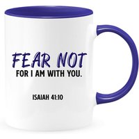 Fear Not For I Am With You Zwei-Toned Kaffeetasse, Jesus Freak, Kaffeetasse Christen, Religiöse Tasse, Geschenk Für Jünger, Bibel Kaffeebecher von shopbydave