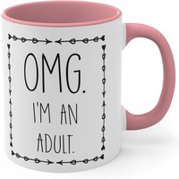 Omg I'm An Erwachsene Zweifarbige Kaffeetasse Oder Teetasse, Lustige Kaffeetasse, 18. Geburtstag Geschenkideen Für Erwachsene von shopbydave