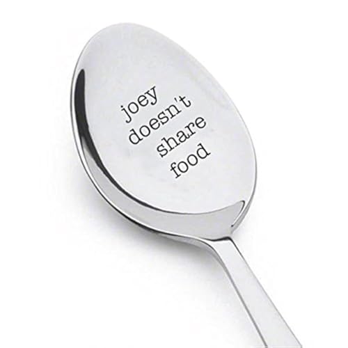 Joey doesn't share food - engraved spoon - for the friend who doesn't like to share food with anyone - Unique Gift - Best Friend Spoon gift - perfect funny gifts von signatives