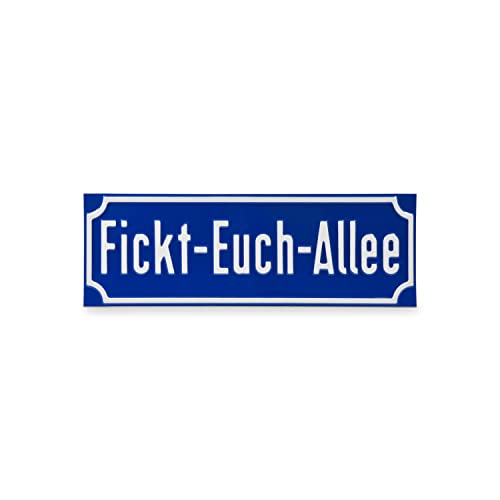 signodoo® Straßenschild „Fickt-Euch-Allee“ | Größe BxH: 40,0 x 13,0 cm |Material: Aluminium, geprägt | Nostalgisches Straßenschild | Antiqua-Rand von signodoo