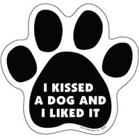 Ich Küsste Einen Hund Und Mochte Es Lustiger Pfoten-Druck-Hundemagnet Auto-Kühlschrank-Schließfach Alle Metalloberflächen Uv-Beständig Made in von signsandstuffaz