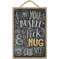 Ich Liebe Dich Einen Scheffel Und Peck & Hug A Um Den Hals Kreide-Art-Look-Niedliches Schönes Hölzernes Hängendes Zeichen 7 "x 10, 5" Made in Usa von signsandstuffaz