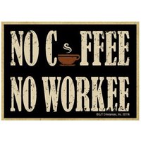 Kein Kaffee Workee Lustiger Holzmagnet-Kühlschrank-Schließfach Jede Metalloberfläche Perfekt Für Chef-Haus-Geschenk Made in Usa 2, 5 "x3, 5" von signsandstuffaz