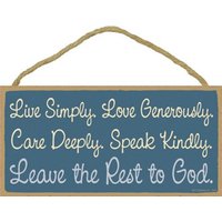 Lebe Einfach Liebe Großzügig Pflege Tief Spreche Freundlich ... Rest Zu Gott Hergestellt in Den Usa Hängendes Holzschild Geschenk 10 "x 5" von signsandstuffaz