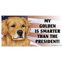 Mein Golden | Retriever Ist Schlauer Als Der Präsident Magnet Auto Kühlschrank Jede Metalloberfläche Wasserdicht Uv-Beständig Hergestellt Usa 4x8 von signsandstuffaz