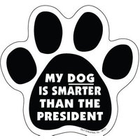 Mein Hund Ist Schlauer Als Der Präsident Lustige Paw Print Hundemagnet Auto Kühlschrank Locker Jede Metalloberfläche Hergestellt in Den Usa 5 "x von signsandstuffaz