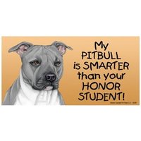 Mein Pitbull Ist Schlauer Als Dein Ehrenschüler Hundemagnet Auto-Kühlschrank Jede Metalloberfläche Wasserdicht Uv-Beständig Made in Usa 4x8 von signsandstuffaz