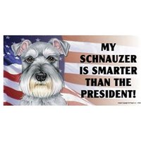 Mein Schnauzer Ist Schlauer Als Der Präsident Magnet Autokühlschrank Jede Metalloberfläche Wasserdicht Uv-Beständig Hergestellt in Den Usa 10 X von signsandstuffaz